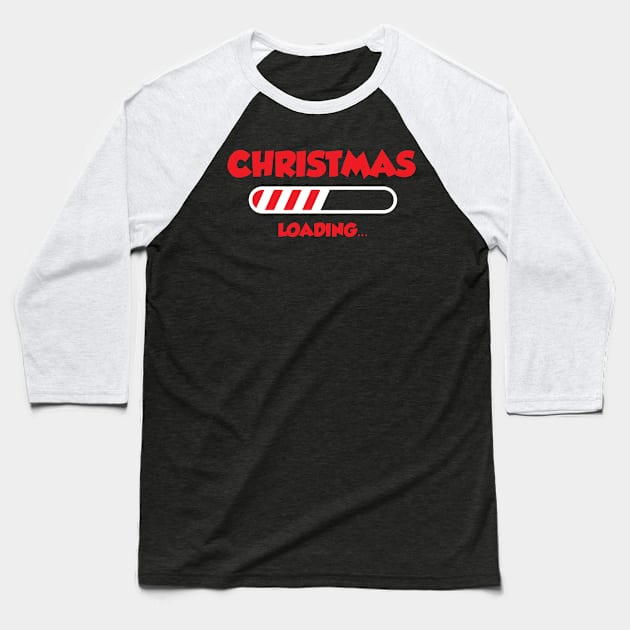 Christmas Loading Baseball T-Shirt by NovaTeeShop